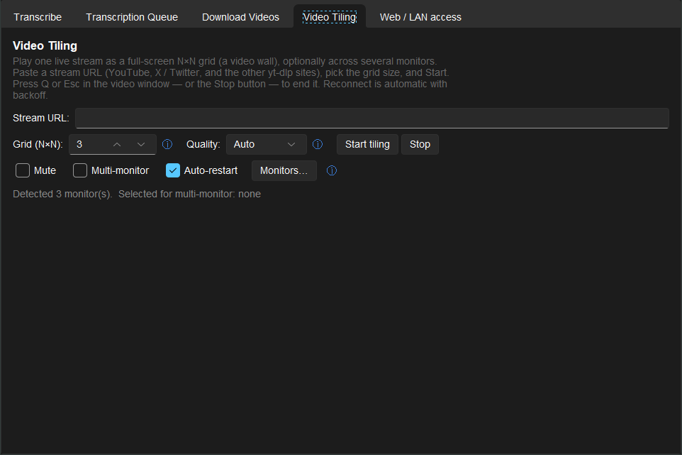 Video Tiling tab: play one live stream as a full-screen grid, optionally across several monitors